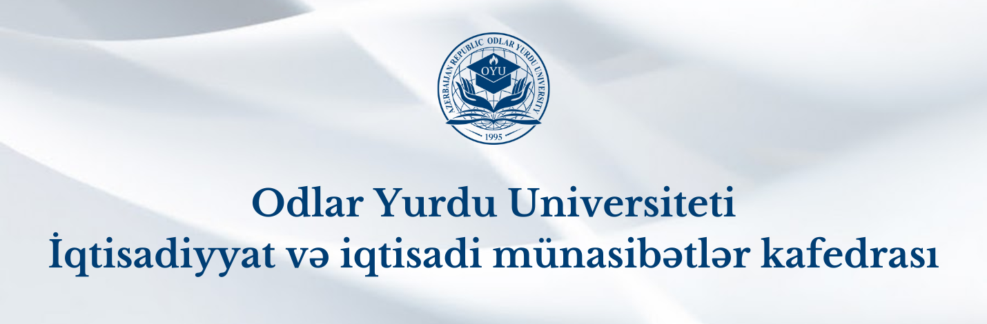 OYU Ekonomi ve Ekonomik İlişkiler Bölüm Başkanı Profesör Elshad Mammadov, "Avrasya Ekonomik İşbirliği Teşkilatında (AEİ) entegrasyon süreçleri - Azerbaycan ile işbirliği" konulu yuvarlak masa toplantısına katıldı